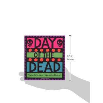 Day of the Dead: An Illustrated Children's Book