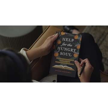 Help for the Hungry Soul: Eight Encouragements to Grow Your Appetite for God's Word