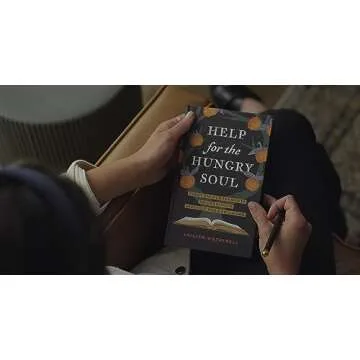 Help for the Hungry Soul: Eight Encouragements to Grow Your Appetite for God's Word