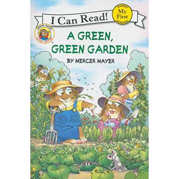 Little Critter: A Green, Green Garden: A Springtime Book For Kids (My First I Can Read)
