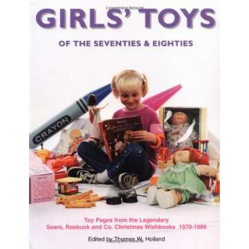 Girls' Toys of the 70's & 80's: Nostalgic Toy Pages