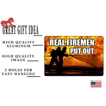 Rogue River Tactical Funny Firefighter Metal Tin Sign Wall Decor Man Cave Bar Real Firemen Put Out ....