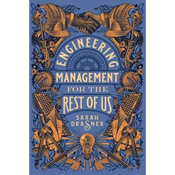 Engineering Management for the Rest of Us