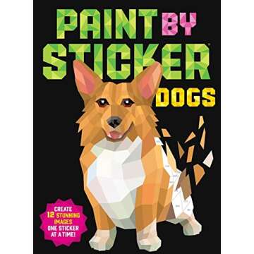 Paint by Sticker: Dogs Fun Activity for All Ages