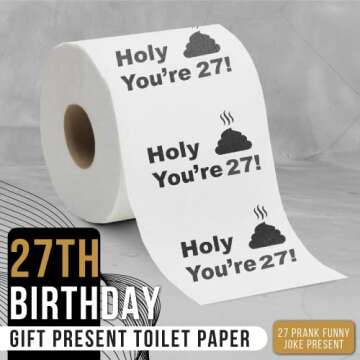 27th Birthday Decorations Toilet Paper - Funny Eco-Friendly Gag Gift for All