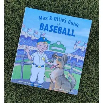 Max & Ollie's Guide to Baseball - A Fun Learning Experience for Kids