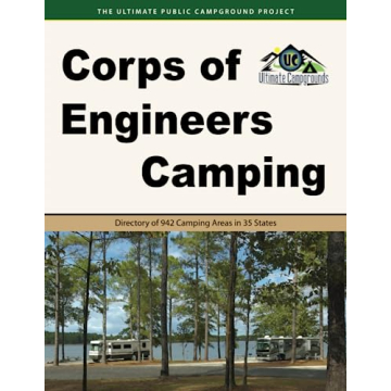 Corps of Engineers Camping: Directory of 942 Camping Areas in 35 States