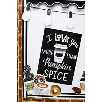 Carson Dellosa – Industrial Café, I Love You More Than Pumpkin Spice Poster, Classroom Décor