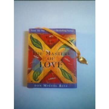 Wisdom from the Mastery of Love (Charming Petites Series)