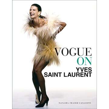 Vogue on Yves Saint Laurent: The Iconic Designer's Journey