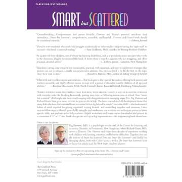 Smart but Scattered: The Revolutionary "Executive Skills" Approach to Helping Kids Reach Their Poten...