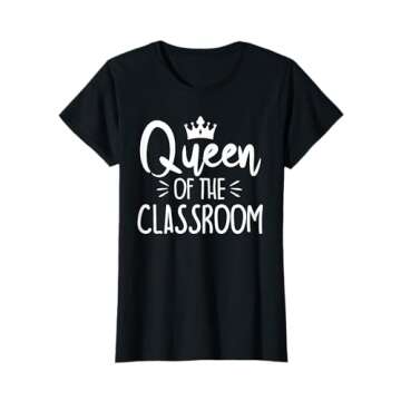 Funny Queen Of The Classroom School Teacher T-Shirt