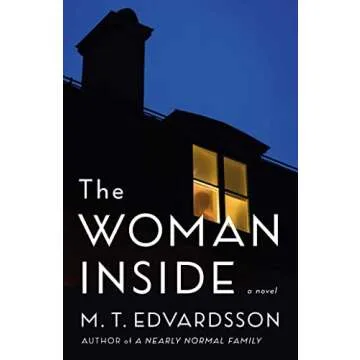 The Woman Inside: A Novel