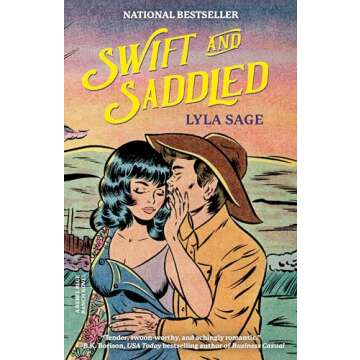 Swift and Saddled: A Rebel Blue Ranch Novel