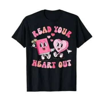 Retro Read Your Heart Out Valentine's Day Teacher Book Lover T-Shirt