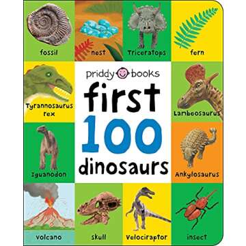 First 100: First 100 Dinosaurs