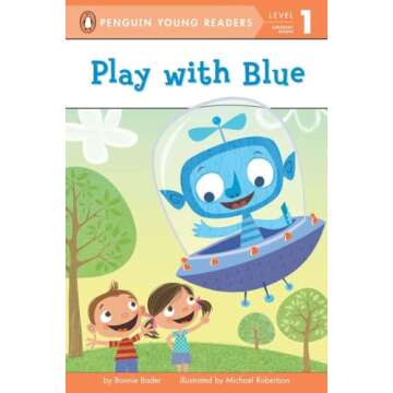 Play with Blue (Penguin Young Readers, Level 1)