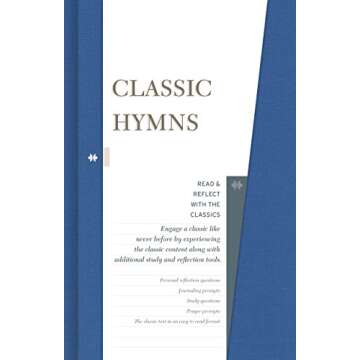 Classic Hymns (Read and Reflect with the Classics)