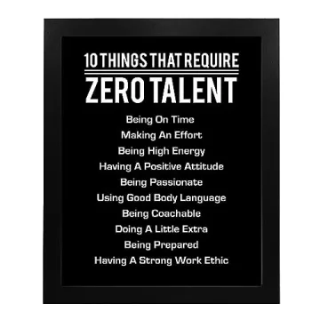 Motivational Wall Art Print - 10 Things Require Zero Talent