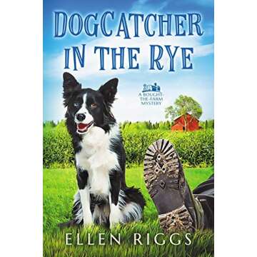 Dogcatcher in the Rye - A Whimsical Mystery Adventure