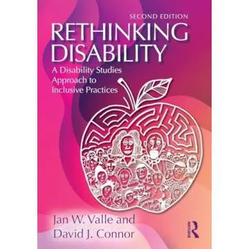 Rethinking Disability: A Disability Studies Approach to Inclusive Practices
