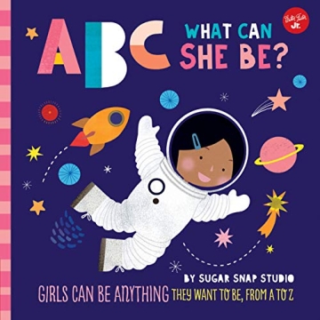 Inspire Young Girls with ABC What Can She Be Book