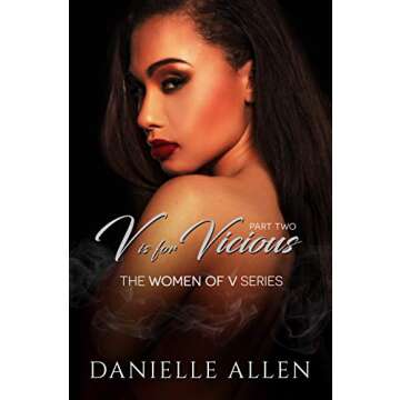 V is for Vicious (The Women of V Series Book 2)