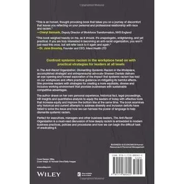 The Anti-Racist Organization: A Comprehensive Guide to Dismantling Systemic Racism in the Workplace