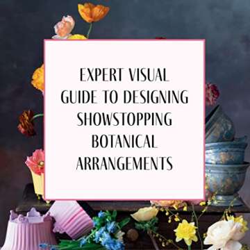 Tulipina's Floral Fantasy: Magnificent Arrangements and Design Inspiration from World-Renowned Flori...