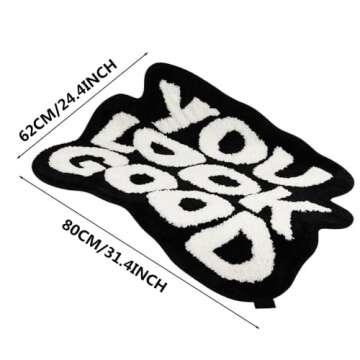 MOJUN Letters You Look Good Bath Mat, 24.4”x 31.4” Cute Soft Black White Non Slip Shower Rug Absorbent Bathoom Rugs Bath Mat Rugs for Bedroom Doormat Kitchen Home Decor