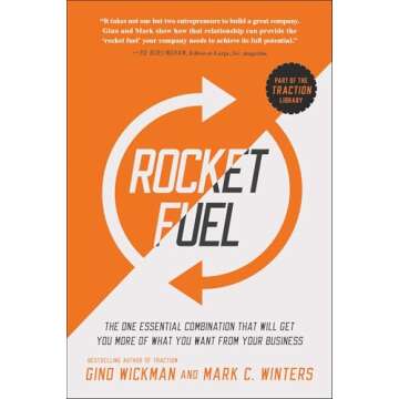Rocket Fuel: Essential Insights for Business Success and Growth