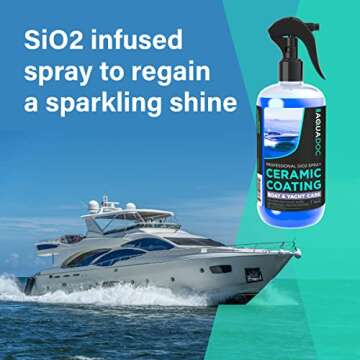 Boat Cleaner Wax - Ceramic Sio2 Sealant & Boat Ceramic Coating Spray, Exterior Boat Cleaner - Water Spot Remover, Boat UV Protectant Spray & Marine Wax for Boats to get a Glossy Shine - AquaDoc 16oz