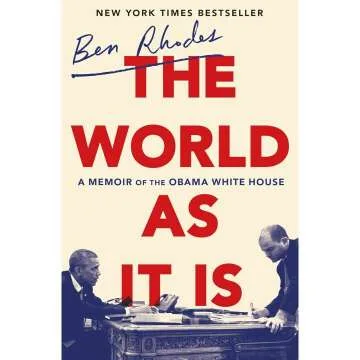 The World as It Is: A Compelling Memoir of the Obama Era