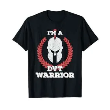 I'm a DVT Warrior Deep Vein Thrombosis Awareness T-Shirt