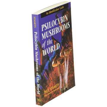 Psilocybin Mushrooms of the World: An Identification Guide