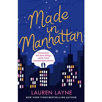 Made in Manhattan: The dazzling new opposites-attract rom-com from author of The Prenup!
