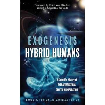 Exogenesis: Hybrid Humans - A Deep Dive into Alien Genetic Manipulation