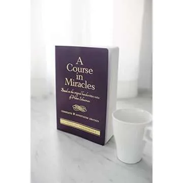 A Course in Miracles: Complete & Annotated Edition