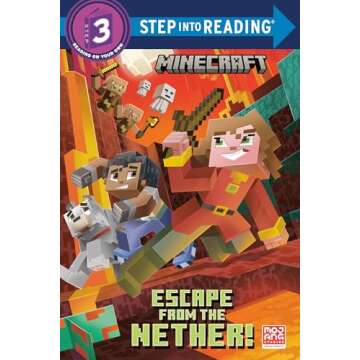 Escape from the Nether! (Minecraft) (Step into Reading)