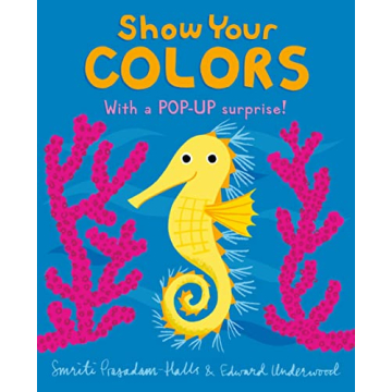 Show Your Colors Interactive Board Book for Toddlers