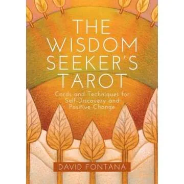 The Wisdom Seeker's Tarot: Cards and Techniques for Self-Discovery and Positive Change
