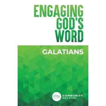 Engaging God's Word: Galatians - A Transformative Bible Study Experience