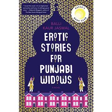 Erotic Stories for Punjabi Widows: A Novel