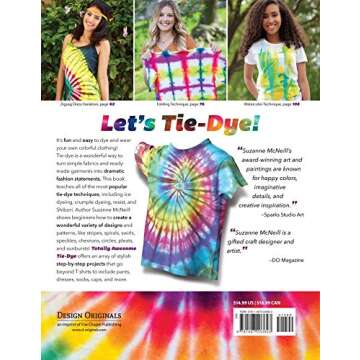 Totally Awesome Tie-Dye: Fun-to-Make Fabric Dyeing Projects for All Ages (Design Originals) Step-by-...