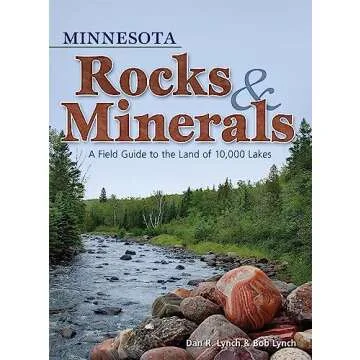 Minnesota Rocks & Minerals - A Beginner's Field Guide to Geology