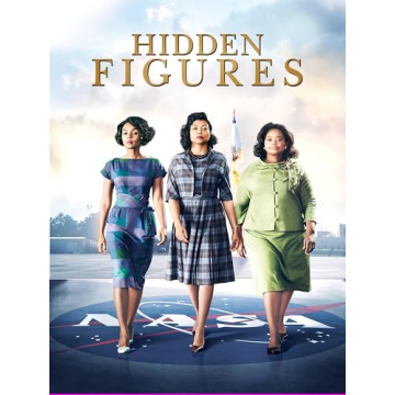 Hidden Figures: Inspiring Women in STEM & History