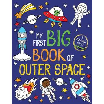 My First Big Book of Outer Space (My First Big Book of Coloring)