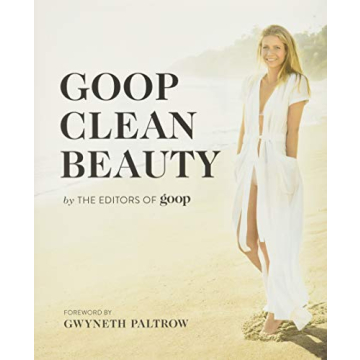 Explore Clean Beauty with Goop Illustrated Edition