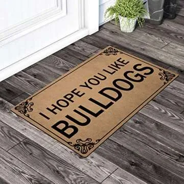 GXFC ZHAO Welcome Funny Door Mat I Hope You Like Bulldogs Personalized Doormat with Anti-Slip Rubber Back (23.6 X 15.7 inch) Prank Gift Home Decor Area Rugs for The Entrance Way Indoor Novelty Mats