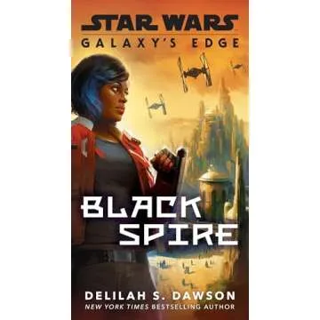 Galaxy's Edge: Black Spire - A Captivating Star Wars Tale